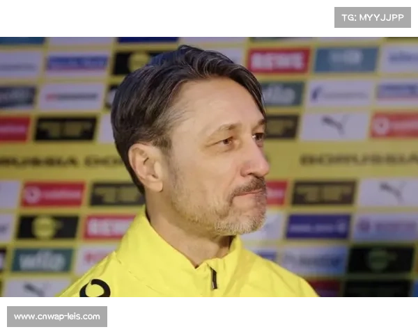 多特蒙德冬窗引援结束，科瓦奇确认将依靠现有阵容